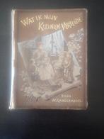 Wat ik mijn kleinen vertelde, uit 1894, door W. Langermans, Ophalen of Verzenden, W. Langermans