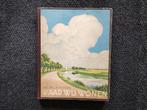 Waar wij wonen. Dr. Jac. P. Thijsse. Verkade album, Boeken, Ophalen of Verzenden, Gelezen