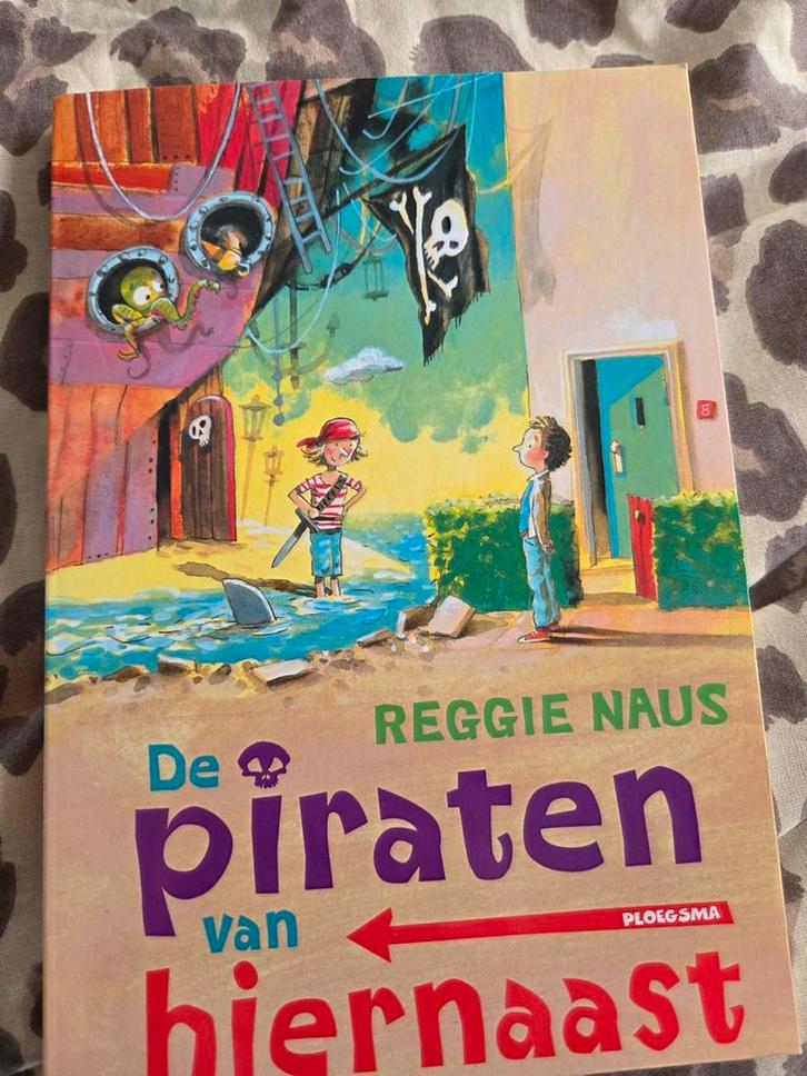 De Piraten van hiernaast - Reggie Naus, Boeken, Kinderboeken | Jeugd | onder 10 jaar, Gelezen, Fictie algemeen, Ophalen of Verzenden