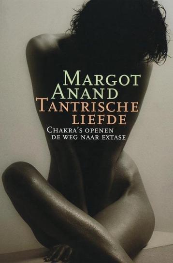 Tantrische liefde - Margot Anand beschikbaar voor biedingen