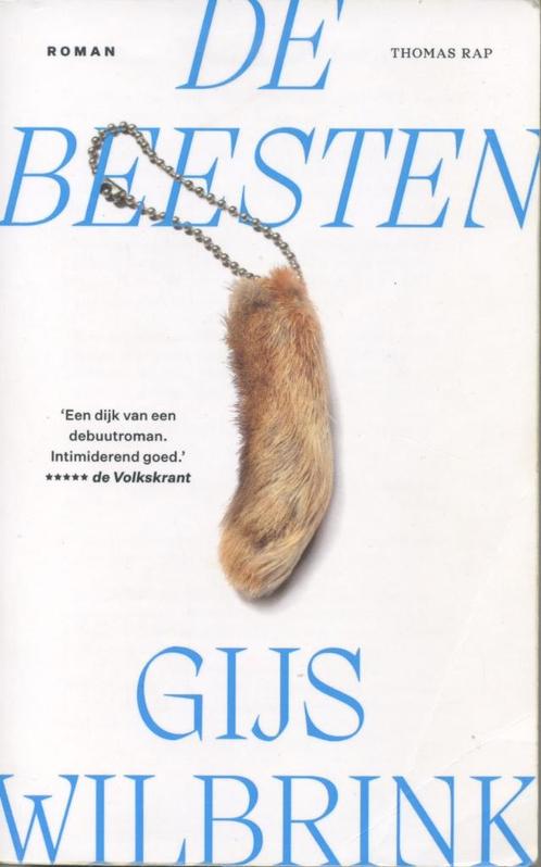 De beesten : Roman / Gijs Wilbrink - Thomas Rap. 2023, Boeken, Romans, Gelezen, Nederland, Verzenden