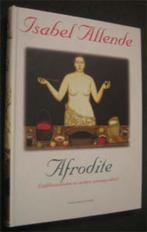 Isabel Allende : Afrodite, Boeken, Kookboeken, Ophalen of Verzenden, Zo goed als nieuw, Azië en Oosters