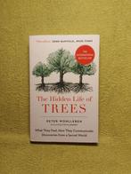 The hidden life of trees - Peter Wohlleben., Ophalen of Verzenden