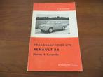 Vraagbaak Renault 8, Renault Floride S, Renault Caravelle, Ophalen of Verzenden