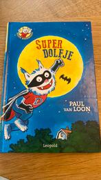 Paul van Loon - SuperDolfje, Gelezen, Fictie algemeen, Paul van Loon, Ophalen of Verzenden