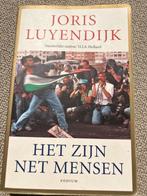 Het zijn net mensen - Joris Luyendijk, Ophalen of Verzenden, Gelezen, Maatschappij en Samenleving, Wereld