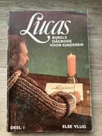Lucas - Bijbels dagboek voor kinderen - deel 1 - Else Vlug, Ophalen of Verzenden, Gelezen, Else Vlug, Christendom | Protestants