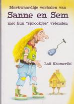 Merkwaardige verhalen van Sanne en Sem, Ophalen of Verzenden, Gelezen, Lali Khomeriki