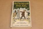 Fietsclub 'Alle Vijf' [1925] — Van Abkoude & Raemaekers, Ophalen of Verzenden, Gelezen