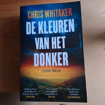 Chris Whitaker De kleuren van het donker beschikbaar voor biedingen