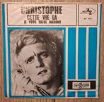 Christophe single Cette Vie La, Gebruikt, 7 inch, Single, Ophalen of Verzenden
