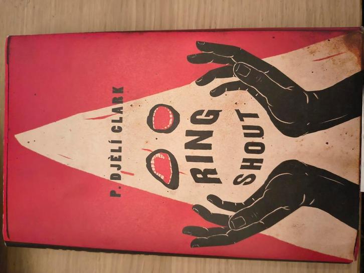 Ring Shout - P. Deli Clark, Boeken, Fantasy, Zo goed als nieuw, Ophalen