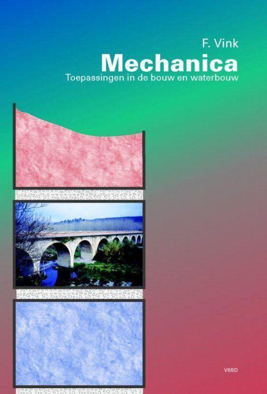 Mechanica - Nederlands - Hardcover - 9789071301476, Boeken, Techniek, Nieuw, Bouwkunde, Ophalen of Verzenden