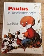 Paulus en de eikelmannetjes van Jean Dulieu, Boeken, Fictie algemeen, Ophalen of Verzenden, Zo goed als nieuw, Jean Dulieu