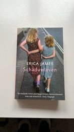 Erica James - Schaduwleven, Boeken, Literatuur, Ophalen of Verzenden, Erica James, Zo goed als nieuw