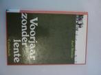 Aart Romijn - Voorjaar zonder lente, Boeken, Ophalen of Verzenden, Gelezen
