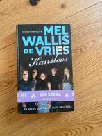 Mel Wallis de Vries - Kansloos, Ophalen of Verzenden, Zo goed als nieuw, Mel Wallis de Vries