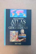Geïllustreerde atlas van de wereldgeschiedenis, Boeken, Encyclopedieën, Diverse auteurs, Ophalen of Verzenden, Zo goed als nieuw