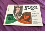 Yoga voor het hele gezin, Boeken, Ophalen of Verzenden, Zo goed als nieuw, Meditatie of Yoga