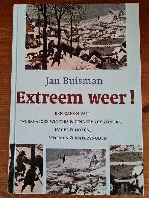 Jan Buisman - Extreem weer!, Boeken, Geschiedenis | Vaderland, Zo goed als nieuw, 20e eeuw of later, Verzenden