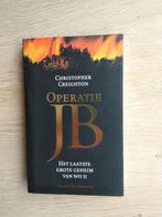 Operatie JB - Christopher Creighton, Boeken, 20e eeuw of later, Europa, Chistopher Creighton, Ophalen of Verzenden