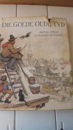 Die goede oude tijd (Anton Pieck), Ophalen of Verzenden, Zo goed als nieuw, Schilder- en Tekenkunst