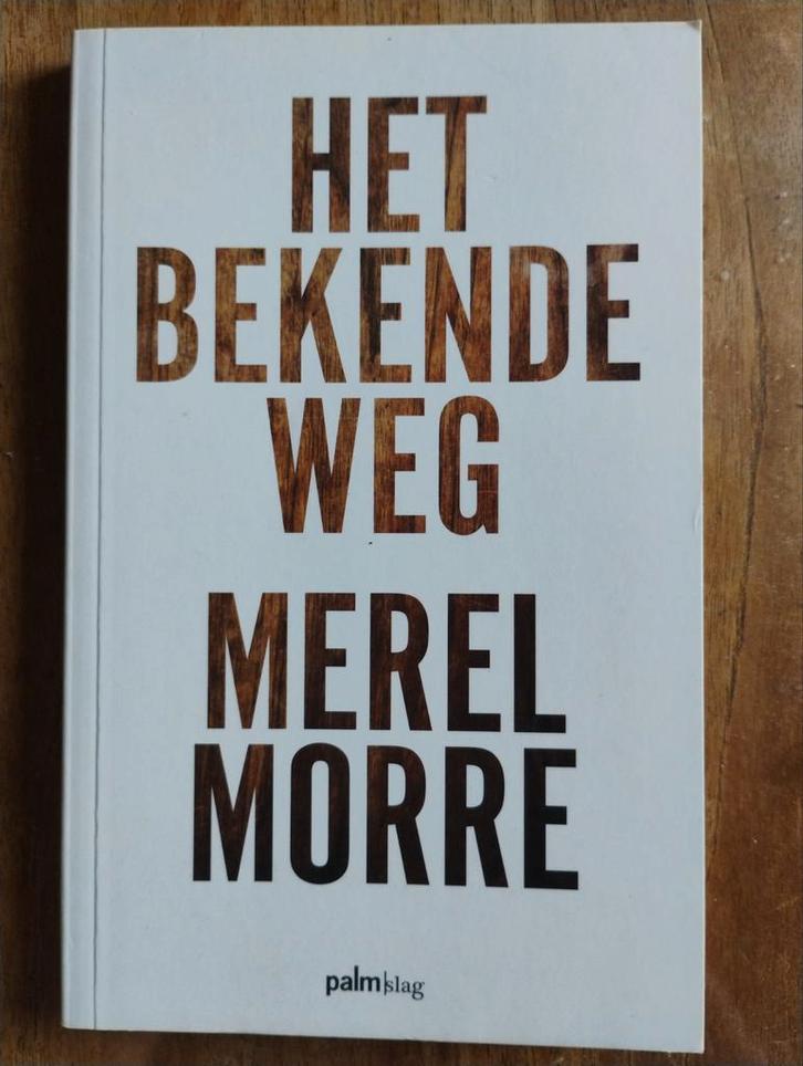 Het Bekende Weg - Merel Morre, Boeken, Gedichten en Poëzie, Zo goed als nieuw, Eén auteur, Ophalen of Verzenden