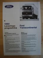 Ford Transcontinental Brochure 1980, Boeken, Ophalen, Ford, Zo goed als nieuw, Ford