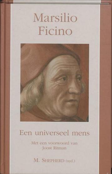 Marshilio Ficino Een universeel mens