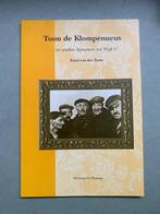 Toon de Klompenneus (Bijnamen Wijk C, Utrecht), 20e eeuw of later, Ophalen of Verzenden, Zo goed als nieuw, Evert van der Zouw