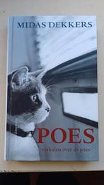 Poes - Midas Dekkers, Ophalen of Verzenden, Gelezen, Midas Dekkers