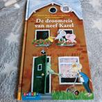 Els Vermeltfoort - De droomreis van neef Karel, Ophalen of Verzenden, Zo goed als nieuw, Els Vermeltfoort; Rick de Haas; Nicolle van de Hurk