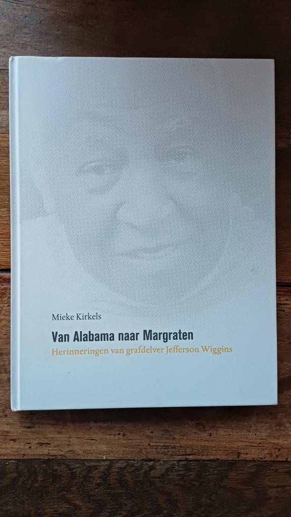 Van Alabama naar Margraten - Mieke Kirkels, Boeken, Oorlog en Militair, Zo goed als nieuw, Tweede Wereldoorlog, Ophalen of Verzenden