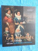 God Heidelberg en Oranje - 150 jaar Heidelbergse Catechismus, Boeken, Ophalen of Verzenden, Zo goed als nieuw