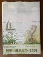 1951 Bant 2001 - Emmeloord Lemmer Rutten, Boeken, Ophalen of Verzenden, 20e eeuw of later, Gelezen