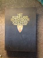 Het kleine land en zijn groote schoonheid ; door A. Polak, Boeken, Reisverhalen, Henri A. Polak, Ophalen of Verzenden, Zo goed als nieuw