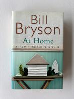 Bill Bryson - At Home, Ophalen of Verzenden, 20e eeuw of later, Zo goed als nieuw