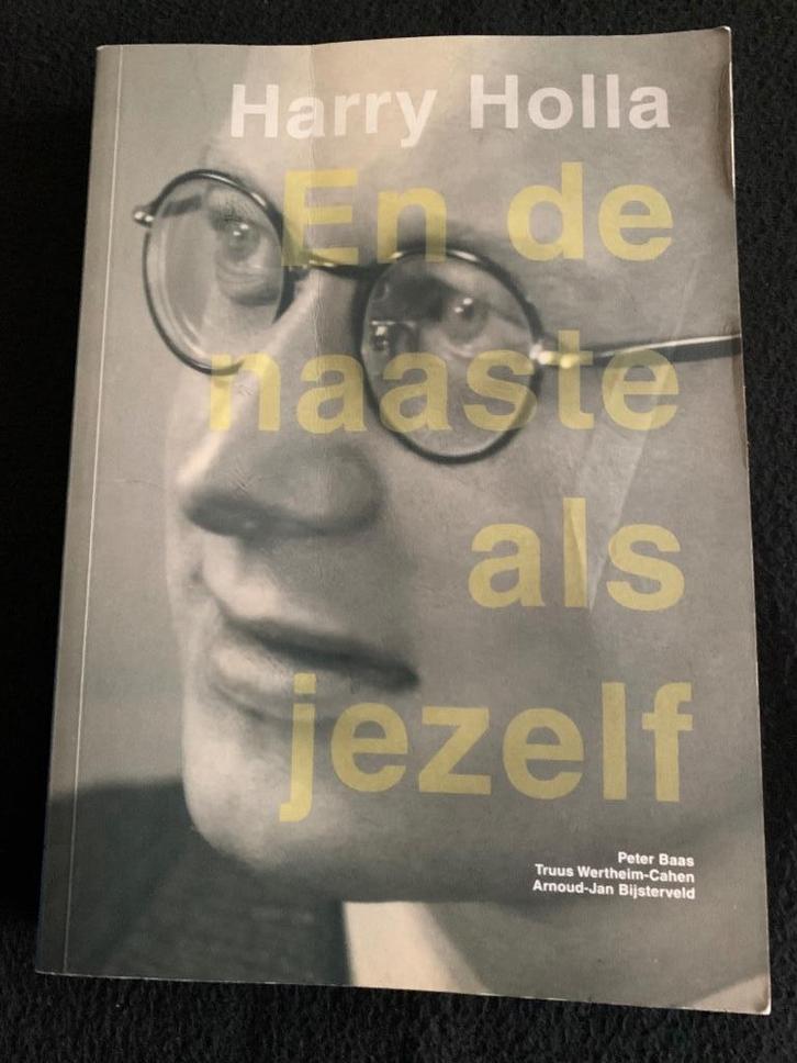 Peter Baas / En de naaste als jezelf, Boeken, Geschiedenis | Vaderland, Zo goed als nieuw, 20e eeuw of later, Ophalen of Verzenden