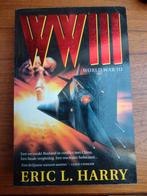 WWIII - Eric L. Harry, Ophalen of Verzenden, Gelezen, Eric L. Harry, Nederland