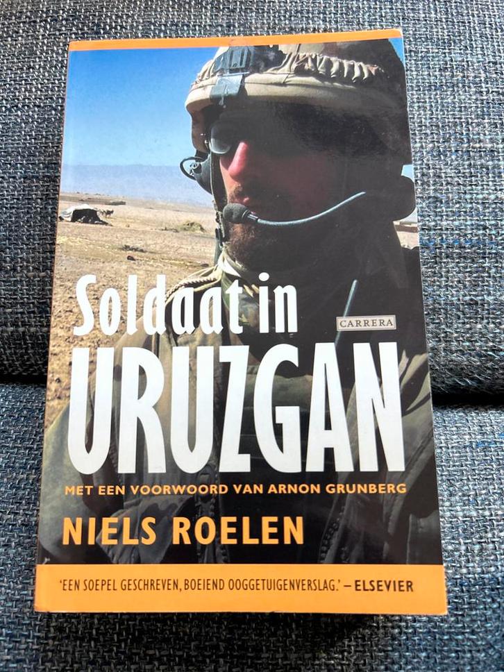 Soldaat in Uruzgan - Niels Roelen, Boeken, Oorlog en Militair, Gelezen, Landmacht, 1945 tot heden, Ophalen of Verzenden