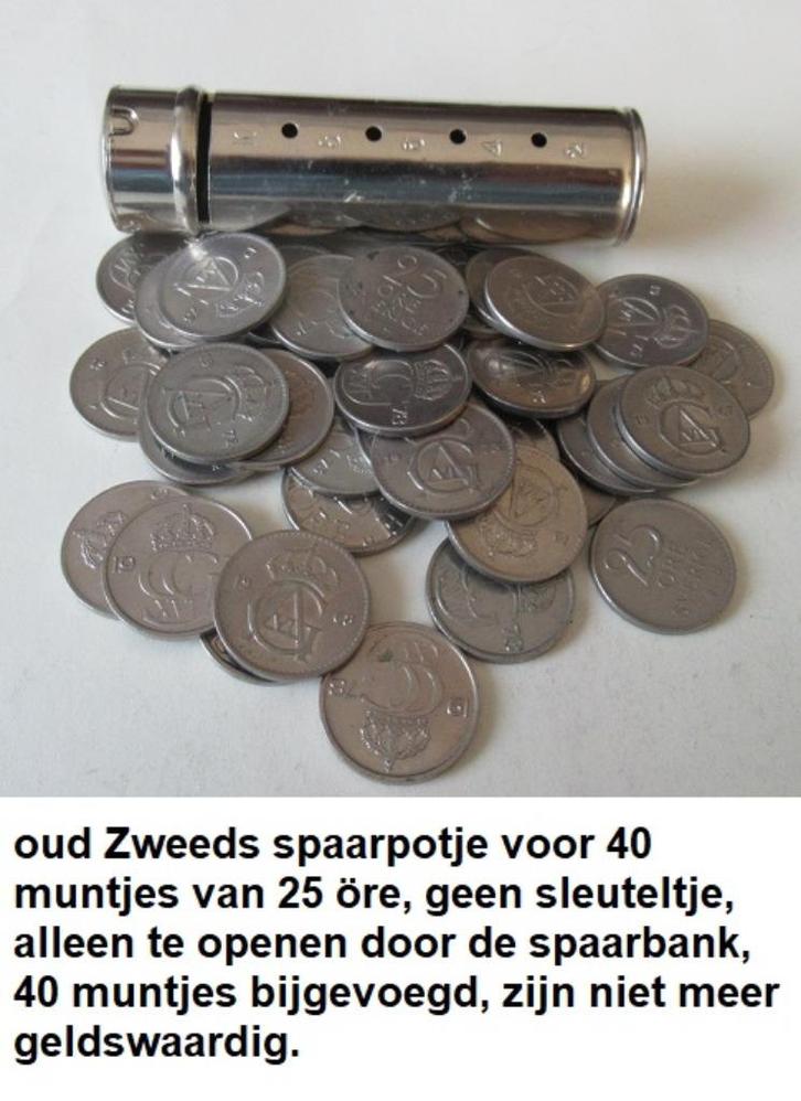 verzamelaars stukje, Zweedse spaarpot / pijp voor 25 öre, Verzamelen, Spaarpotten, Zo goed als nieuw, Overige thema's, Metaal of Blik