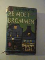 Jacqueline Prins - Ab moet brommen, Ophalen of Verzenden, Gelezen