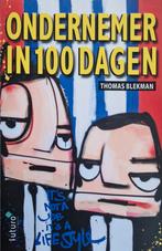 Thomas Blekman - Ondernemer in 100 dagen, Ophalen of Verzenden, Zo goed als nieuw, Thomas Blekman; Nienke van Oeveren