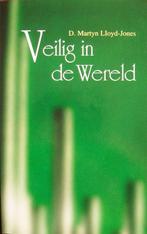 dr. D. Martyn Lloyd-Jones - Veilig in de wereld, Boeken, Godsdienst en Theologie, Ophalen of Verzenden, Gelezen, Christendom | Protestants