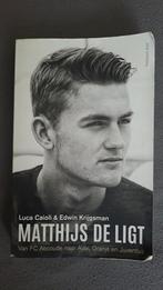 Matthijs de Ligt - Biografie, Ophalen of Verzenden, Gelezen, Luca Caioli & Edwin Krijgsman, Sport