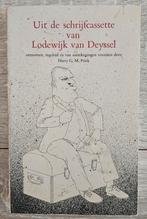 H.G. Prick - Uit de schrijfcassette van Lodewijk van Deyssel, Boeken, Ophalen of Verzenden, Gelezen, Harry G.M. Prick