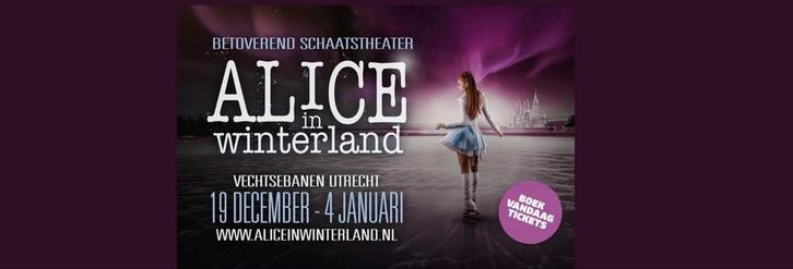 Alice in Wonderland @Utrecht Datum naar keuze, Tickets en Kaartjes, Overige Tickets en Kaartjes, Eén persoon