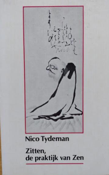 Zitten, de praktijk van Zen - Nico Tydeman beschikbaar voor biedingen