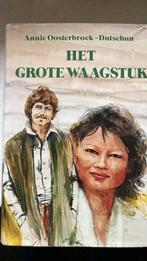 Annie Oosterbroek - Dutschun - Het Grote Waagstuk. Streekrom, Gelezen, Ophalen of Verzenden