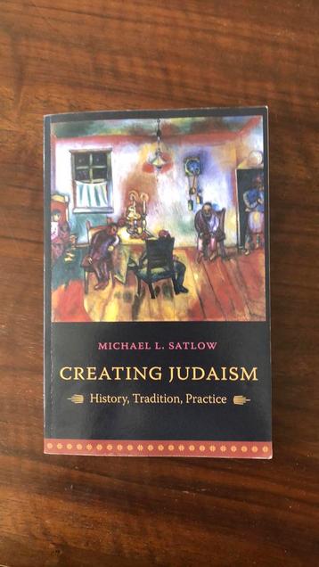 Creating Judaism, Michael L. Satlow beschikbaar voor biedingen